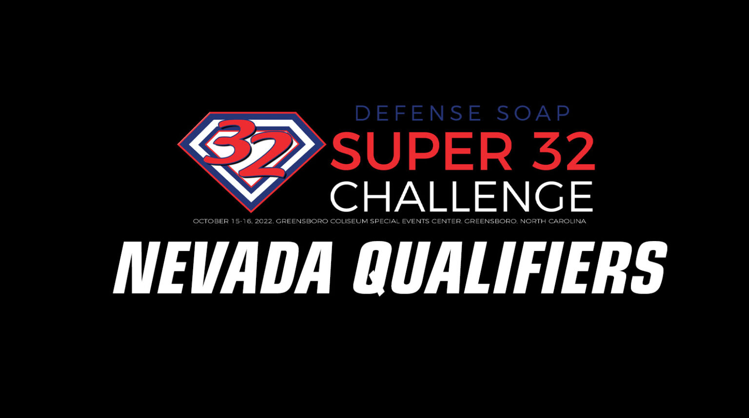 Super 32 Nevada Entries
